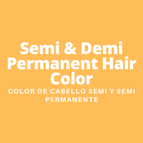 Semi & Demi Permanent Hair Color